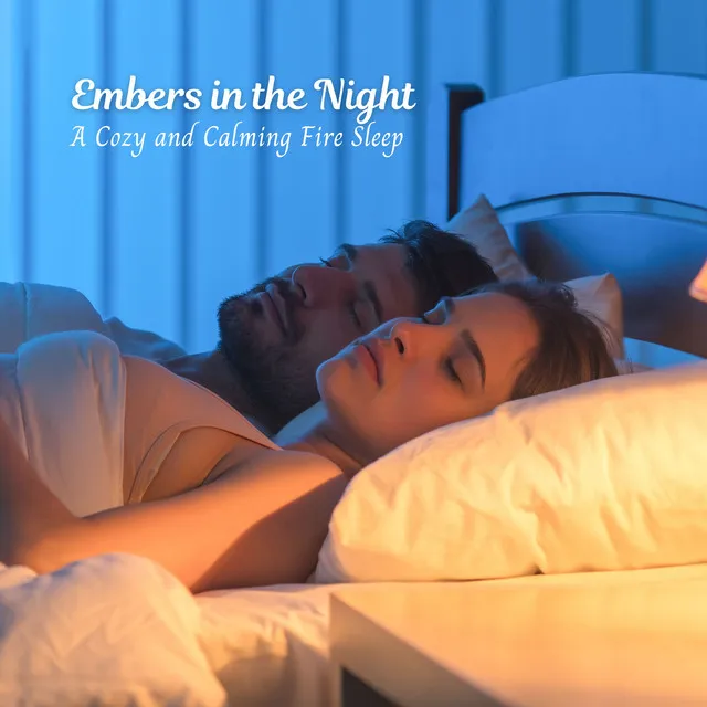 Embers in the Night: A Cozy and Calming Fire Sleep