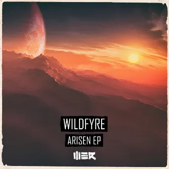 Arisen EP by Wildfyre