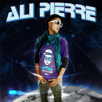 Live It Up by Ali Pierre