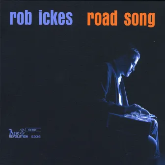 Road Song by Rob Ickes