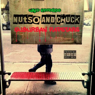 Suburban Rapstars by Nutso and Chuck