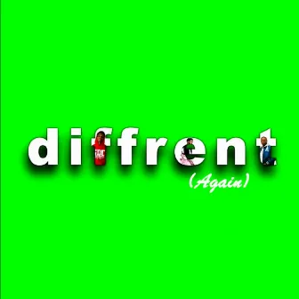 Diffrent Again by Rapzilla