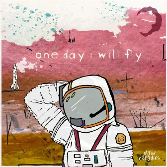 One Day I Will Fly by davecreates