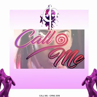 Call Me by Orne