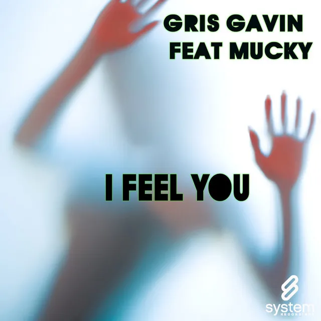 I Feel You - Gabriele Menten Mix