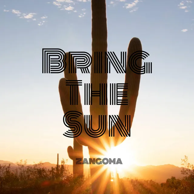 Bring The Sun