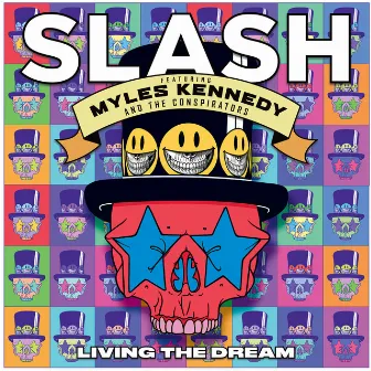 Living the Dream by Slash