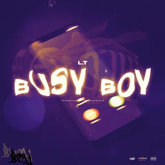 Busy Boy by L.T