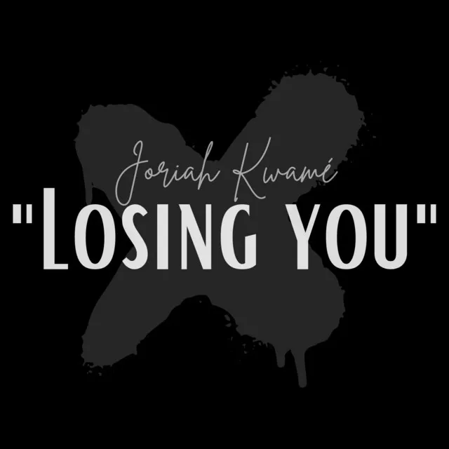 Losing You