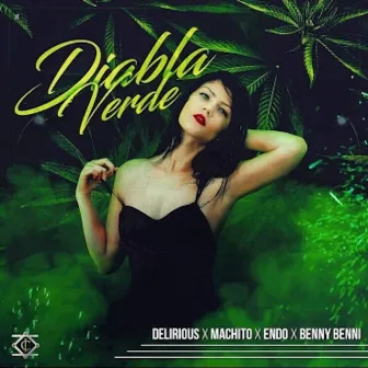 Diabla Verde by Delirious