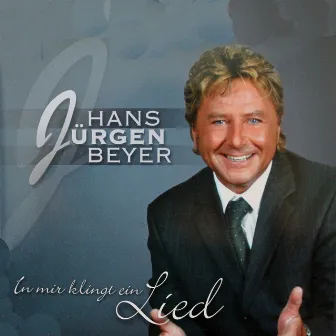 In mir klingt ein Lied by Hans-Jürgen Beyer