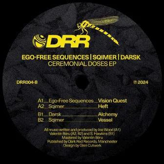 Ceremonial Doses EP by Ego-Free Sequences