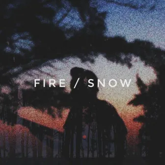 Fire / Snow by sudan