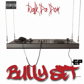 Bully Set by Sonny Bo