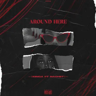 Around Here by Kiinga