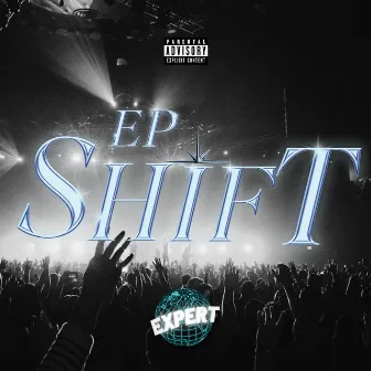 EP SHIFT by JotaExpert