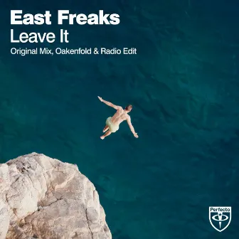 Leave It by East Freaks