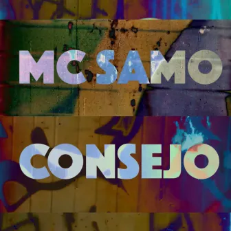 Consejo by Mc Samo