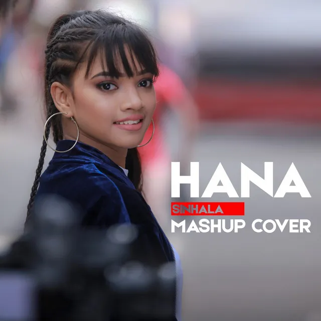 Hana - Mashup Cover