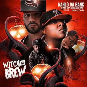 Witches Brew by Nahlo da Bank