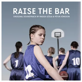 Raise the Bar (Original Soundtrack) by Petur Jonsson