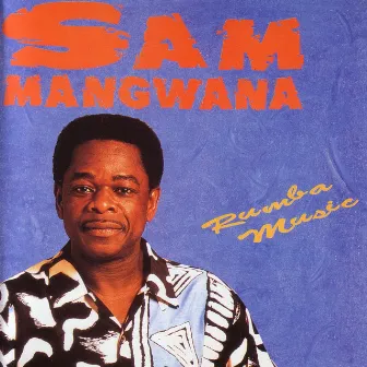 Rumba Music by Sam Mangwana