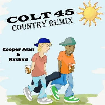 Colt 45 (Country Remix) by Cooper Alan