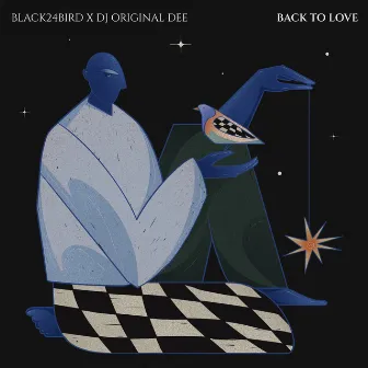 Back to Love by Dj Original Dee