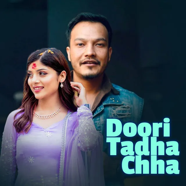 Doori Tadha Chha