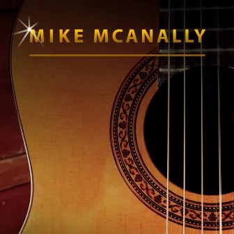 Mike Mcanally by Mike McAnally