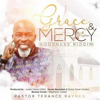 Grace And Mercy by Terance Baynes