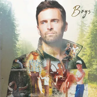 Boys by Dean Brody