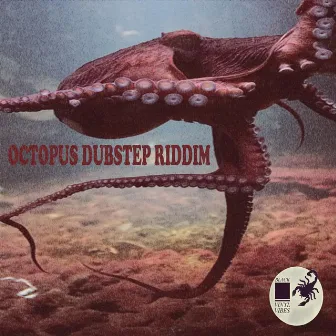 Octopus Dubstep Riddim by BlackVinylVibes