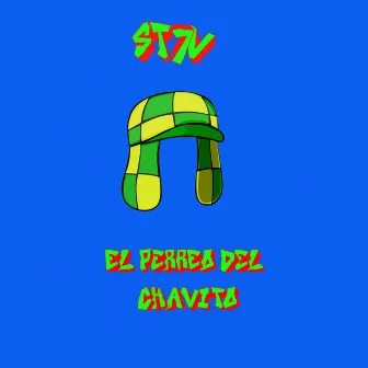 EL PERREO DEL CHAVITO by ST7V