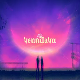 VENNILAVU by SAINT RAAVAN