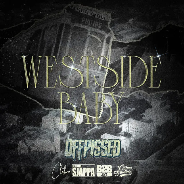 Westside Baby (Offpissed)