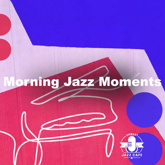 Morning Jazz Moments