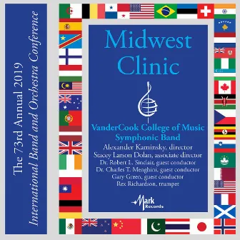 2019 Midwest Clinic: VanderCook College of Music Symphonic Band (Live) by Robert L. Sinclair