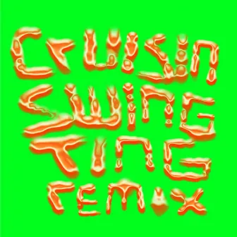 Cruisin (Swing Ting Remix) by Gemma Dunleavy