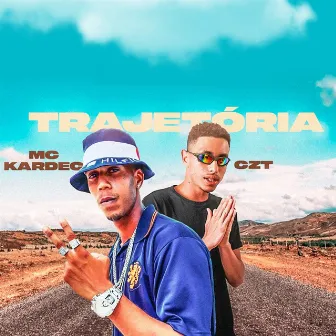 Trajetória by Mc Kardec