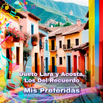 Mis Preferidas by Los del Recuerdo