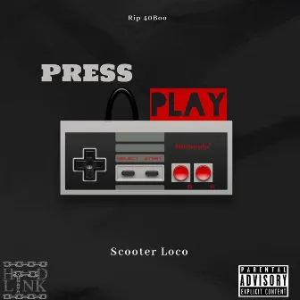 Press Play by Scooter loco