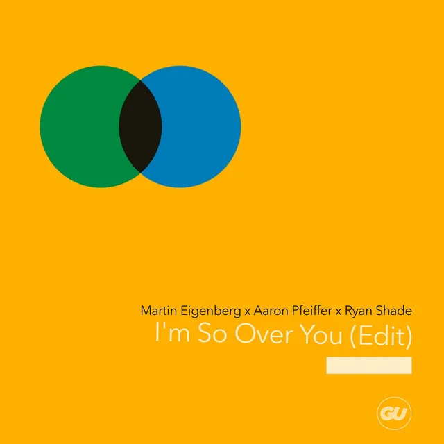 I'm So Over You - Edit