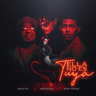 Ella No Es Tuya (Remix) by Nicki Nicole