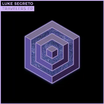 Travelers EP by Luke Segreto