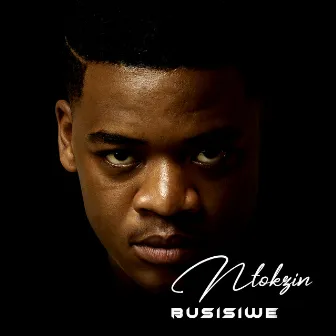 Busisiwe by Ntokzin