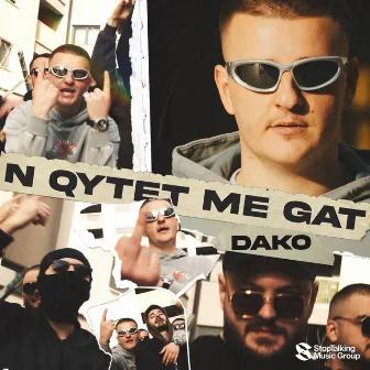 N QYTET ME GAT by Dako