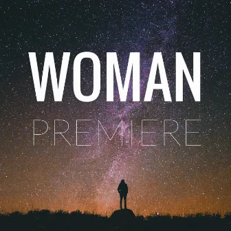 Woman by Premiere