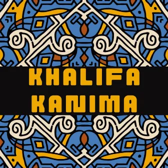 Kanima by Khalifa