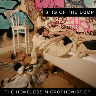 The Homeless Microphonist EP by Stig Of The Dump